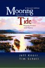 Mooring Against the Tide Writing Fiction and Poetry