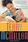 Terry McMillan The Unauthorized Biography