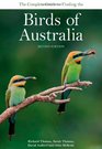 The Complete Guide to Finding the Birds of Australia