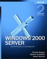 Microsoft Windows 2000 Server Administrator's Companion Second Edition