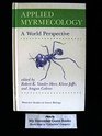 Applied Myrmecology A World Perspective