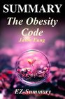 Summary  The Obesity Code By Jason Fung  Unlocking the Secrets of Weight Loss