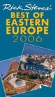 Rick Steves' Best of Eastern Europe 2006 (Rick Steves' Best of Eastern Europe)