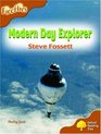 Oxford Reading Tree Stage 8 Fireflies Modern Day Explorer Steve Fossett