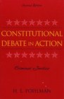 Constitutional Debate in Action Criminal Justice