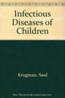 Infectious Diseases of Children