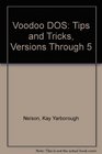 Voodoo DOS Tips  tricks with an attitude