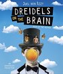 Dreidels on the Brain
