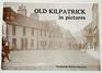 Old Kilpatrick in Pictures