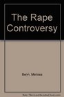 The Rape Controversy