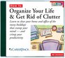 How to Organize Your Life  Get Rid of Clutter