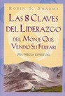 Las 8 claves del liderazgo del monje que vendio su Ferrari