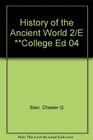 History of the Ancient World 2/E College Ed 04