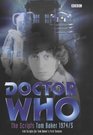 Doctor Who  The Scripts Tom Baker 19745