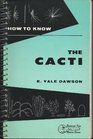 How to Know the Cacti
