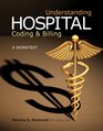 Understanding Hospital Billing and Coding A Worktext
