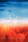 Out Of Hell  Living Well