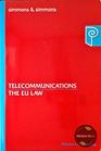 Telecommunications The Eu Law