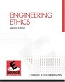 Engineering Ethics Second Edition