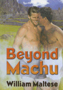 Beyond Machu