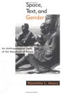 Space Text and Gender An Anthropological Study of the Marakwet of Kenya