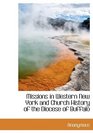 Missions in Western New York and Church History of the Diocese of Buffalo