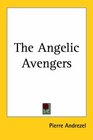 The Angelic Avengers