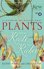 Plants From Roots to Riches