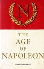Horizon Book of the Age of Napoleon