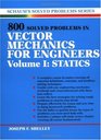 800 Solved Problems In Vector Mechanics for Engineers Vol I Statics