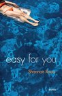 Easy for You: Stories