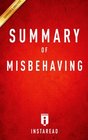 Summary of Misbehaving: by Richard H. Thaler | Includes Analysis