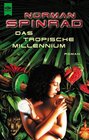 Das tropische Millennium