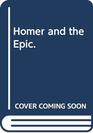 Homer and the Epic