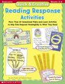 Quick  Creative Reading Response Activities