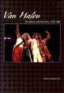 Van Halen The Music and the Fans 19781986