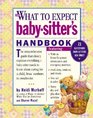 What to Expect BabySitter's Handbook