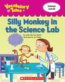 Silly Monkey in the Science Lab
