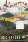 Motoring with Mohammed  Journeys to Yemen and the Red Sea
