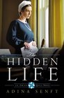 The Hidden Life (Amish Quilt, Bk 2)