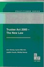 The Trustee Act 2000 The New Law