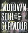 Motown Soul  Glamour