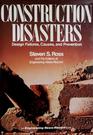 Construction Disasters: Design Failures, Causes and Prevention (Engineering News-Record Series)