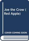 Joe the Crow