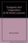 Exegesis and Imagination