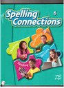 Spelling Connections Level 6