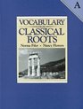 Vocabulary from Classical Roots a Answer Key