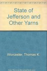 State of Jefferson and Other Yarns
