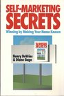 SelfMarketing Secrets Winning by Making Your Name Known
