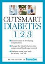 Outsmart Diabetes 123 A 3Step Plan to Balance Sugar Lose Weight and Reverse Diabetes Complications